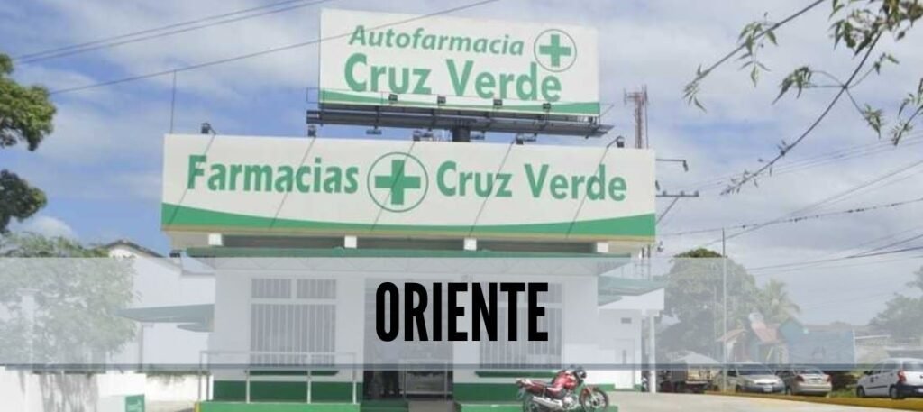 Farmacias Cruz Verde en Oriente