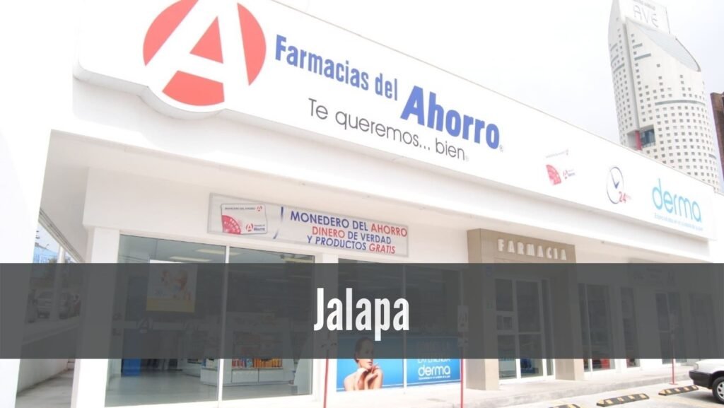 Farmacias del Ahorro en Jalapa