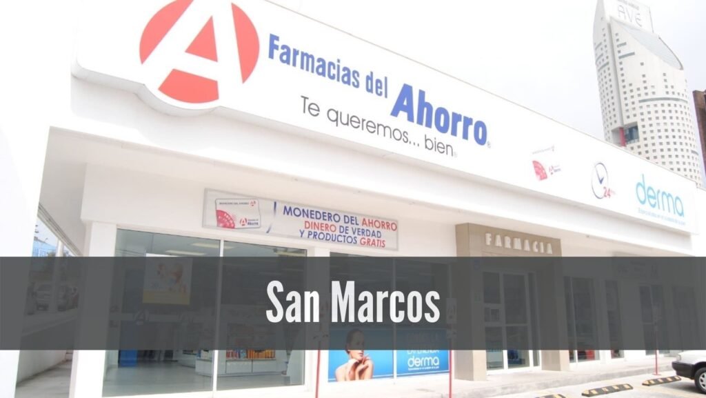 Farmacias del Ahorro en San Marcos